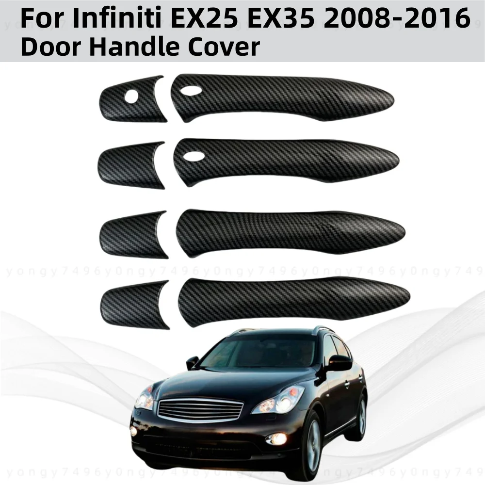 For Infiniti EX25 EX35 2008 2009 2010 2012 2015 2016 Upgrade ABS Black Carbon Car Accessory Door Handle Cover Trim Paste Style