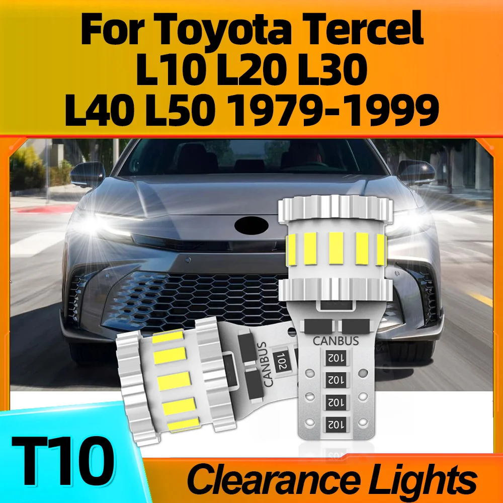 2Pcs Car LED T10 Clearance Light W5W 800LM For Toyota Tercel L10 L20 L30 L40 L50 1979 1980 1981 1982 1983 1984 1985 1986 87-1999