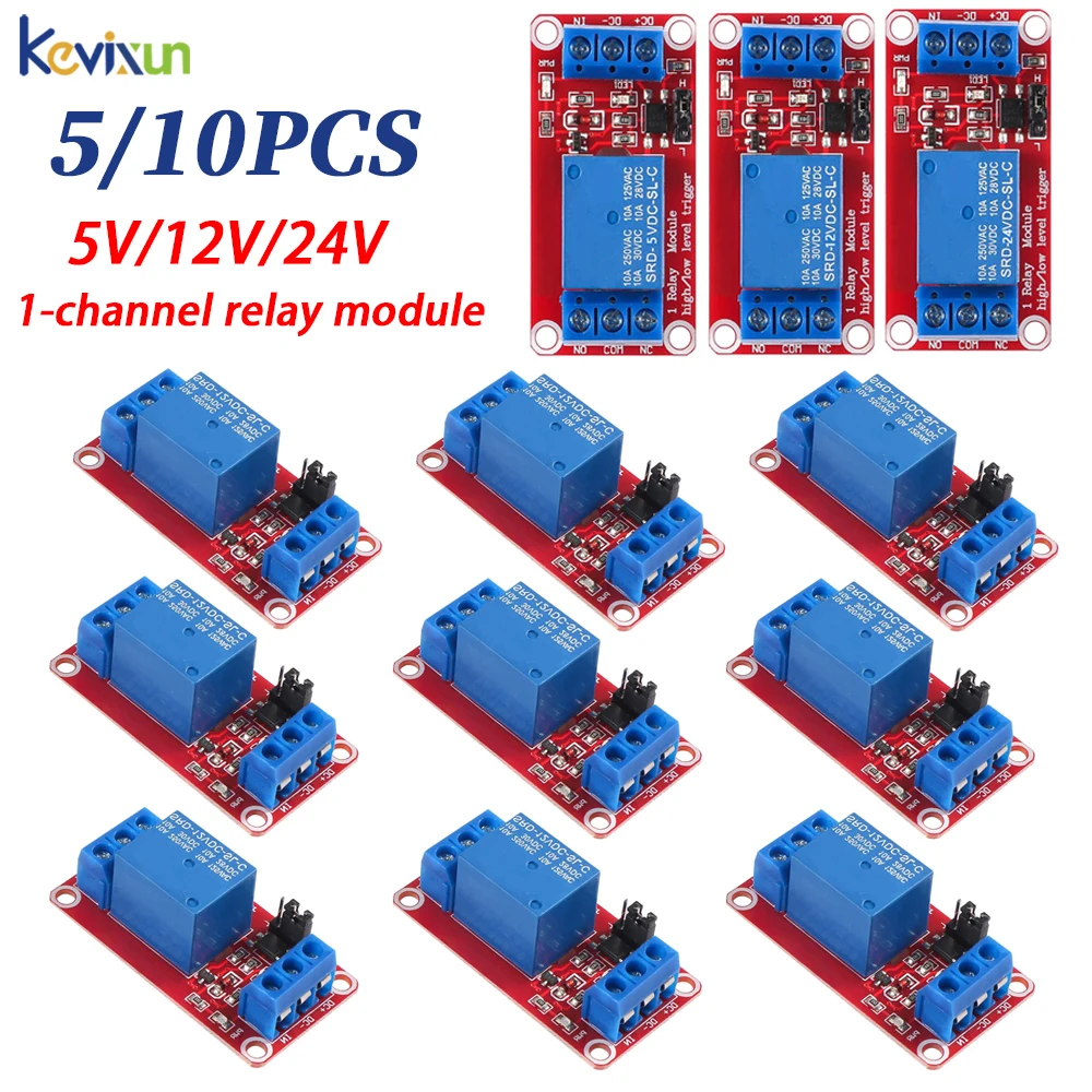 10/5Pcs Relay Module 1 Channel 5V 12V 24V Board Shield With Optocoupler Isolation Support High and Low Level Trigger for Arduino