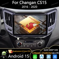 Android 15 Radio del coche para Changan CS15 2016 2017 2018 2019 2020 reproductor de vídeo Multimedia GPS 4G LTE 5G WIFI Qualcomm QLED 2DIN BT