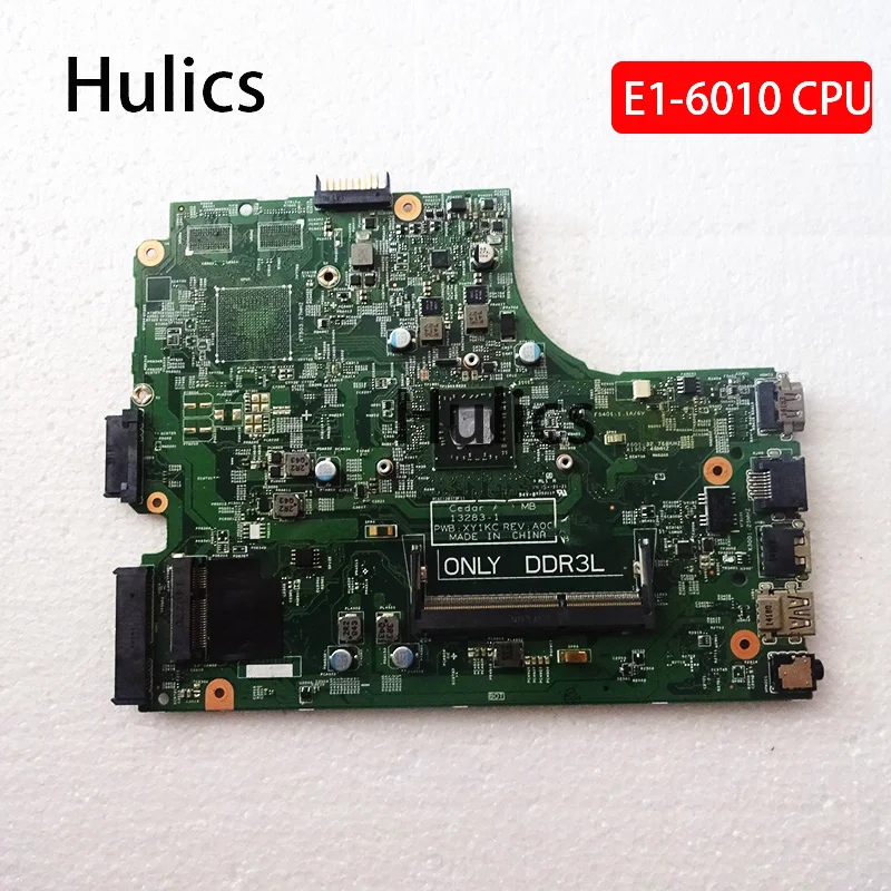 

Hulics Used HMH2G 0HMH2G CN-0HMH2G For DELL Inspiron 15 3000 3541 3441 3442 3542 Laptop Motherboard E1-6010 CPU