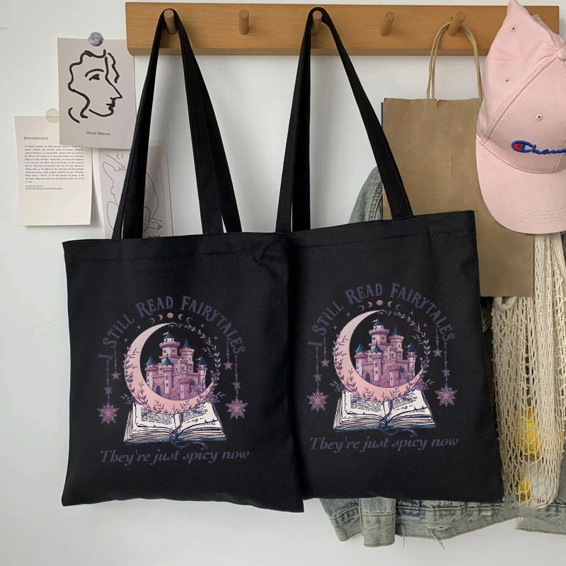 

Spicy Book Lover Tote Bags I Still Read Fairytales Shoping Ecobag Cavas Shoulder Handbags They're Just Spicier Now for Her Gifts