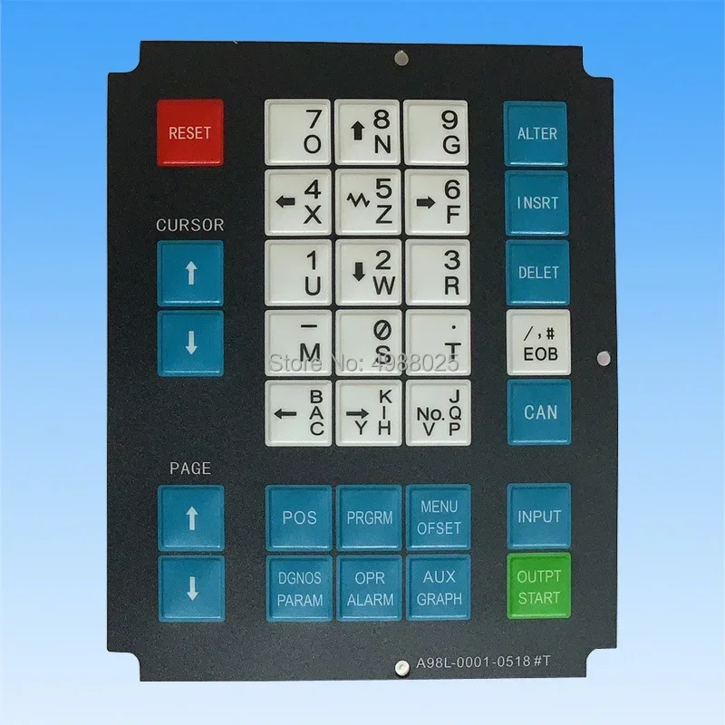 A98L-0001-0518#T Fanuc wire edm membrane sheet (keyboard mask) A98L-0001-0518#T keyboard panel control panel