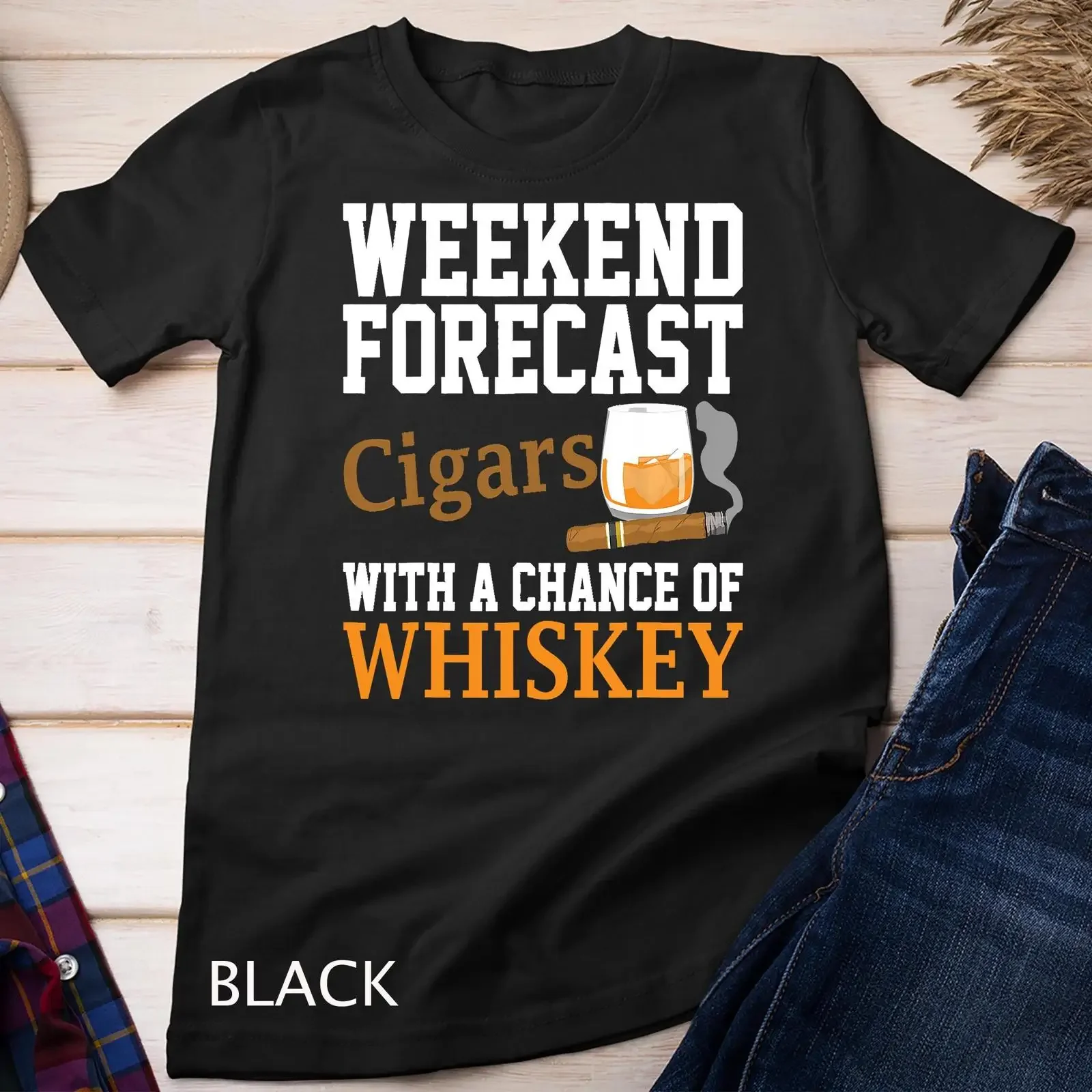 Funny Weekend Forecast Cigars And Whiskey For T Shirt SweaT vintage Washed designer clothes fashion Breathable streetwear