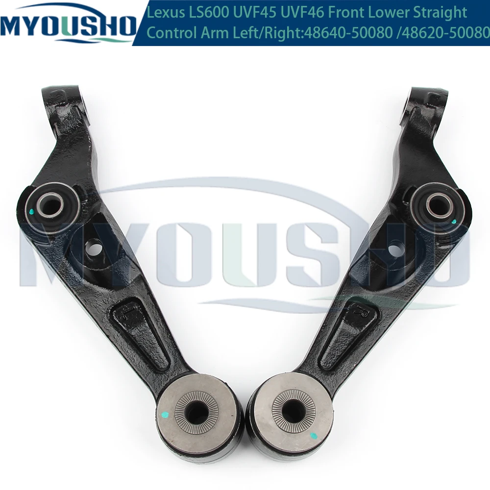 Myousho For Lexus LS460 4WD USF45 LS600h UVF45 UVF46 AWD Front Lower Suspension Straight Control Arm 48640-50080 48620-50080