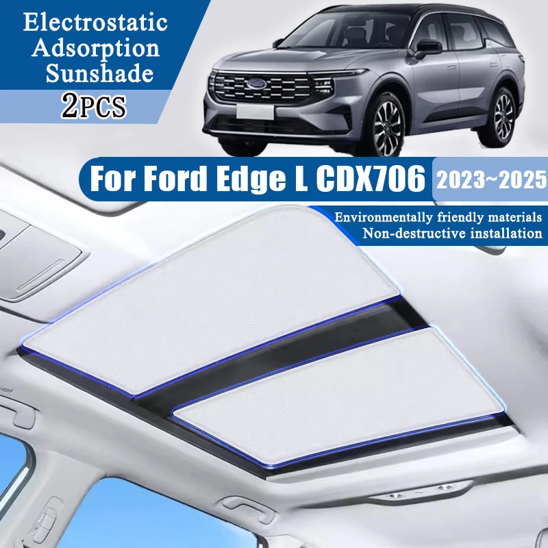 

Electrostatic Adsorption Sunshade For Ford Edge L CDX706 2023 2024 2025 Car Glass Sunroof Sticker Insulation Visors Accessories