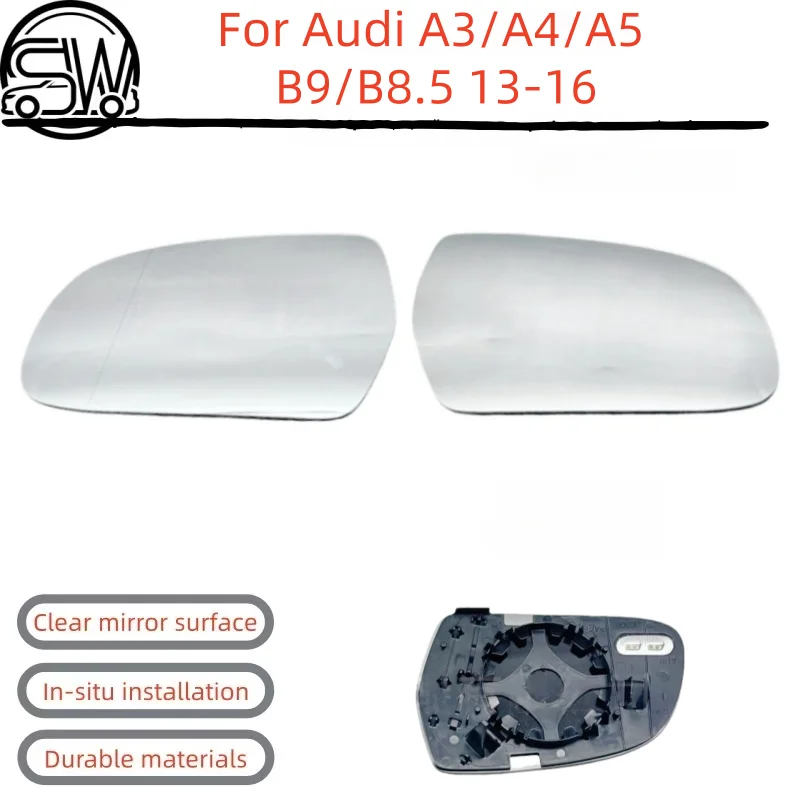 For Audi A3/A4/A5 B9/B8.5 13-16 Rearview mirror lenses, Side mirror lenses, Heating glass strips for rearview mirrors.