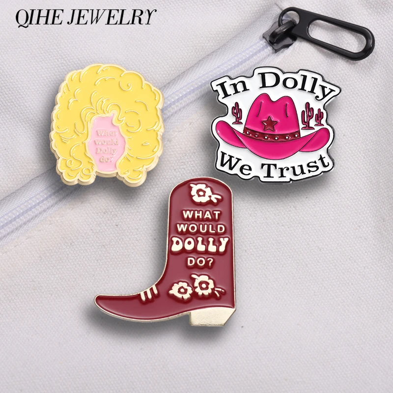 What Would Dolly Do Enamel Pin In Dolly We Trust Brooch Pink Cowboy Hat Red Hiking Shoes Brooch Lapel Badge Jewelry Accessorioes