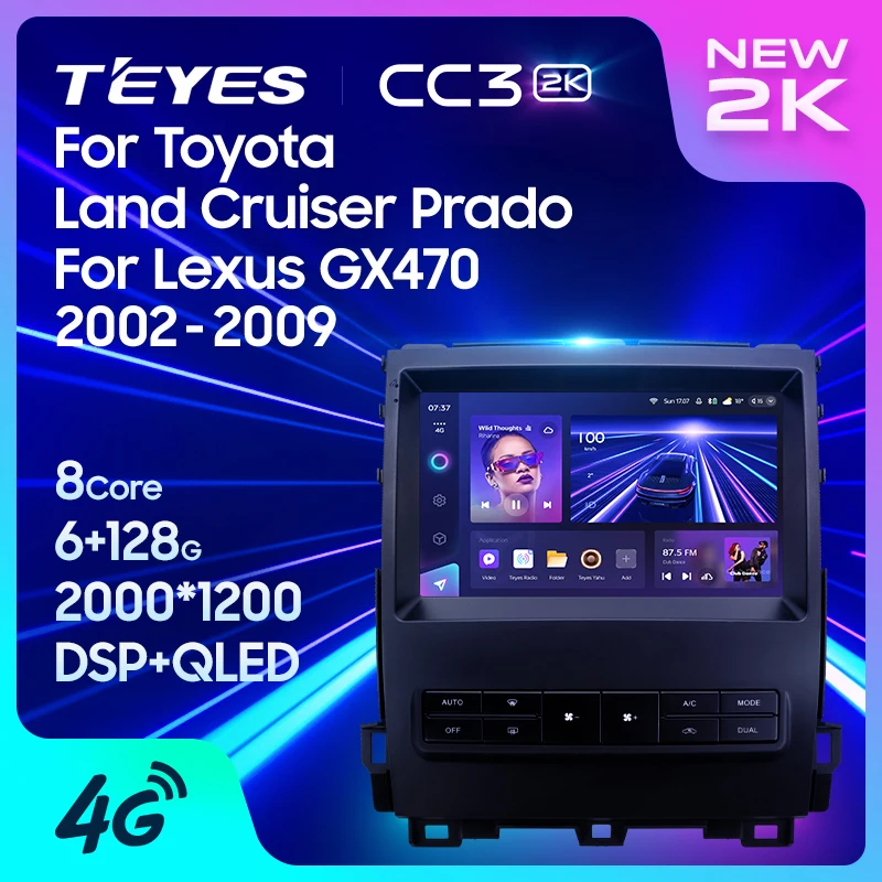 TEYES CC3 2K For Toyota Land Cruiser Prado 120 For Lexus GX470 GX 470 J120 2002 - 2009 Car Radio Multimedia Video Player Navigation stereo GPS Android 10 No 2din 2 din dvd