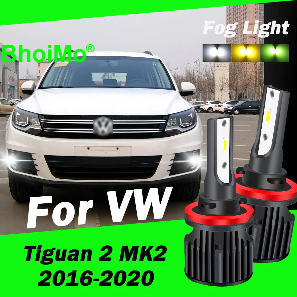 

BhoiMo For VW Tiguan 2 MK2 Front Fog Light Car Led Volkswagen 2016 2017 2018 2019 2020 Lamp Bulbs Auto