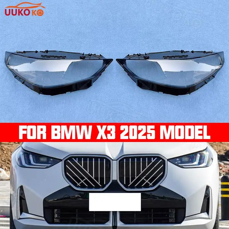 For BMW X3 G45 2025 Headlight Transparent Lampshade Headlamp Glass Lens Shell Cover Car Light Housing Auto Parts