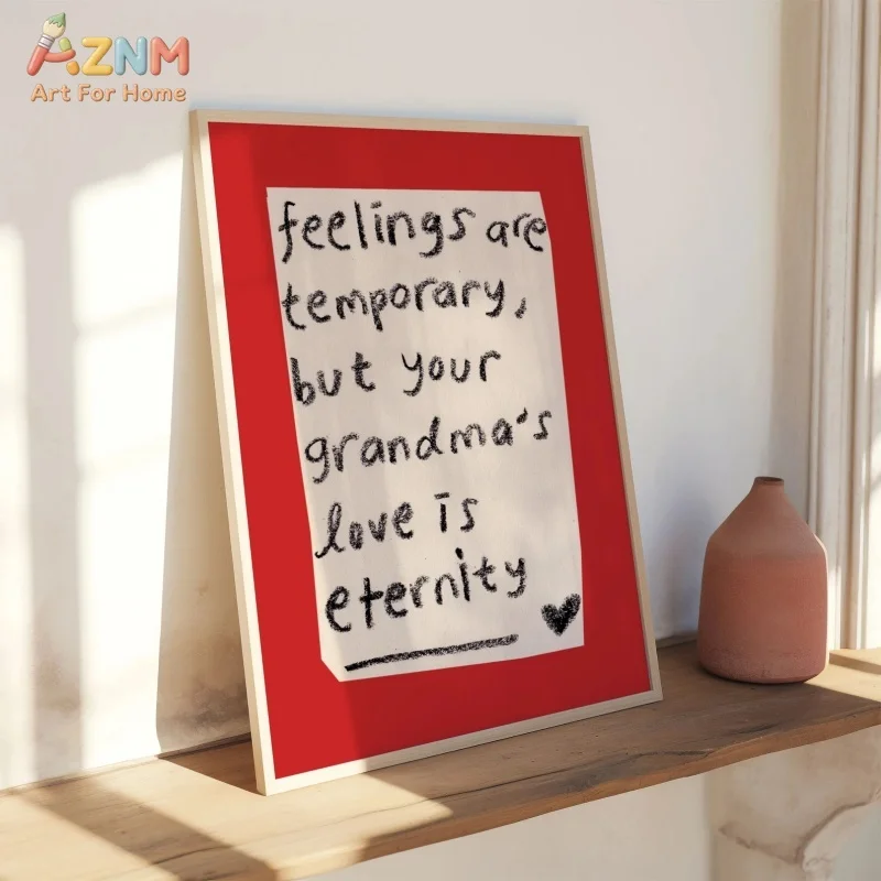 AZNM Feelings Are Temporary But Grandma's Love Is Eternity Canvas Wall Art Red Beige Handwriting Quote With Small Heart Unframed