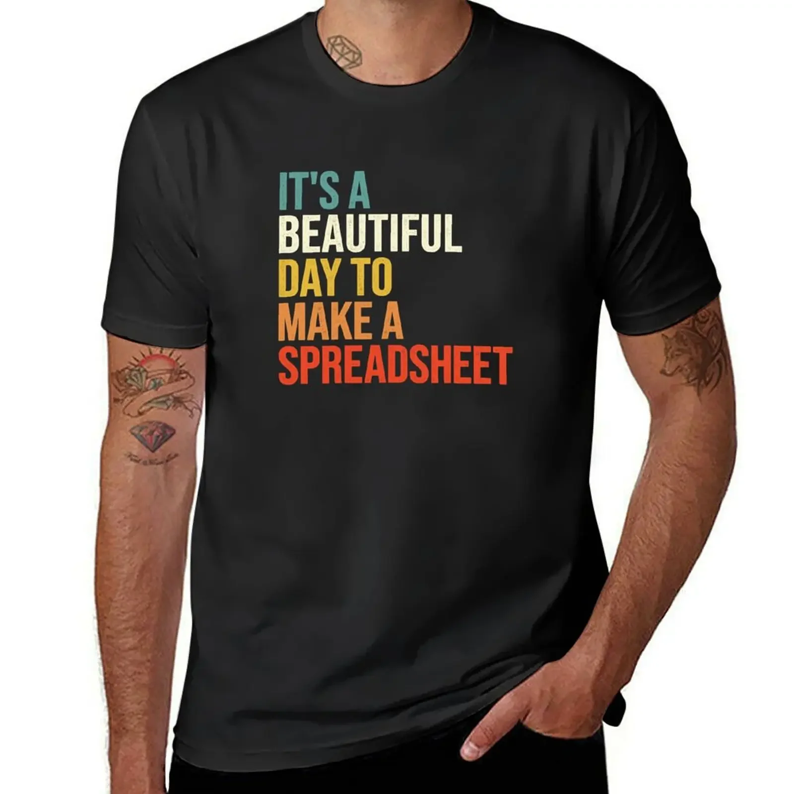 It's A Beautiful Day To Make A Spreadsheet, Accountant T-Shirt blacks sports fans blue archive men t shirts