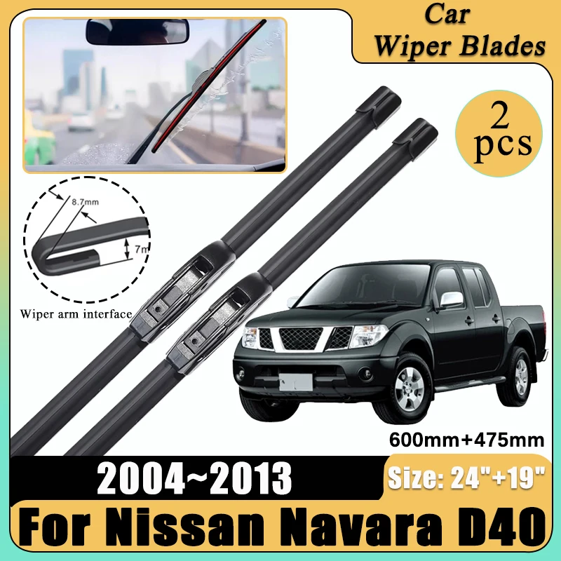 

For Nissan Navara D40 2004-2013 Front Wiper Blade Cutter Window Windshield Windscreen Brushe Replacement 24"+19" Car Accessories