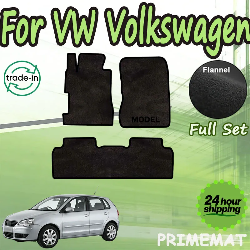 

PRIMEMAT Flannel For VW Volkswagen Polo Vivo Mk4 9N 6Q 9N3 2002~2009 Car Floor Mats Rugs Panel Footpads Carpets Cape Cover Foot
