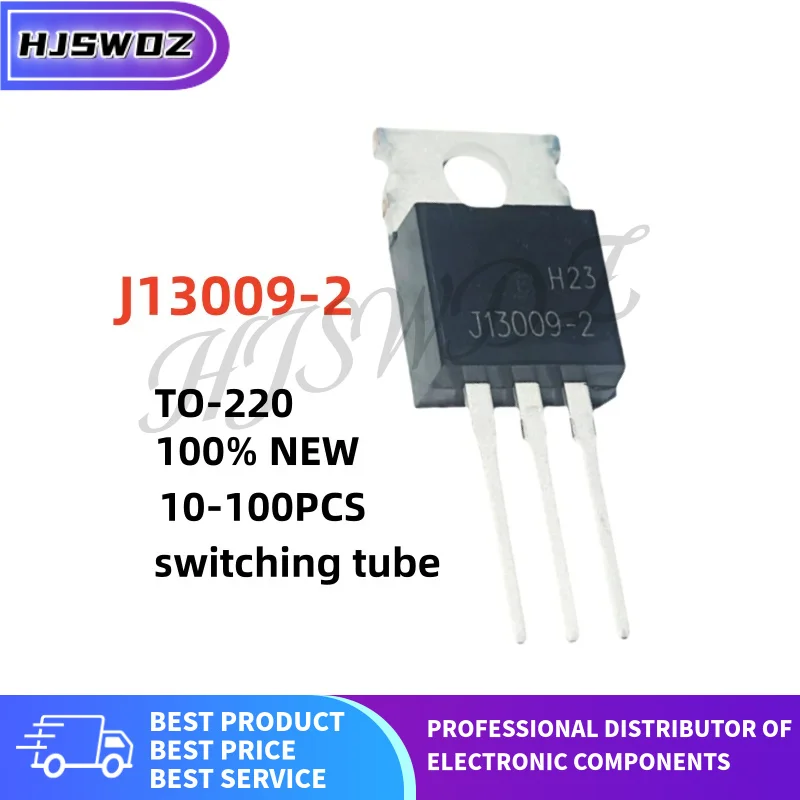 10~100PCS 100% New J13009-2 J13009 FJP13009-2 TO-220 switching tube High-power Transistor In Stock