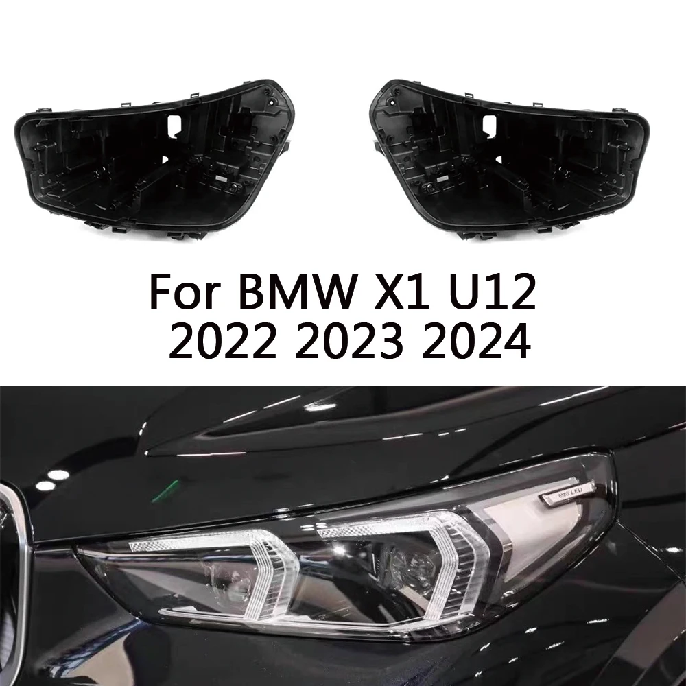 

Для BMW X1 U12 2022 2023 2024 дом фар автомобиля основание фары задняя фара держатель передней лампы авто задняя поддержка