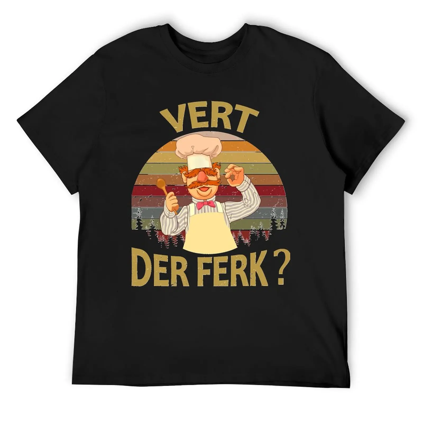

Swedish chef vert der ferk retro T-Shirt, movie, game, film, young trend, couple gift, men, women T-Shirt