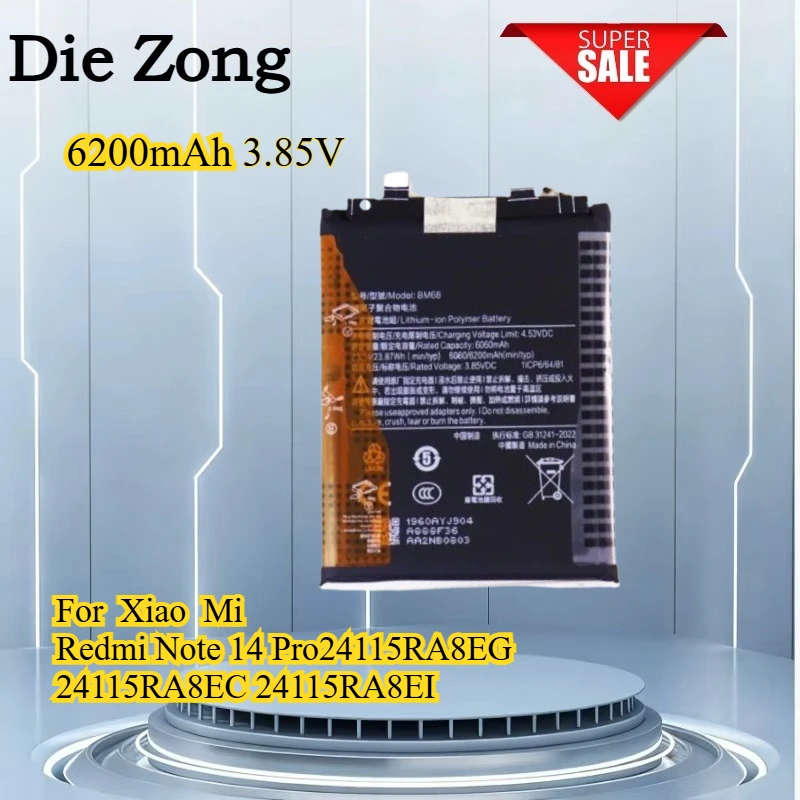 

New 3.85V 6200mAh BM68 BM68 For Xiaomi Redmi Note 14 Pro+ 5G 24115RA8EG 24115RA8EC 24115RA8EI Battery