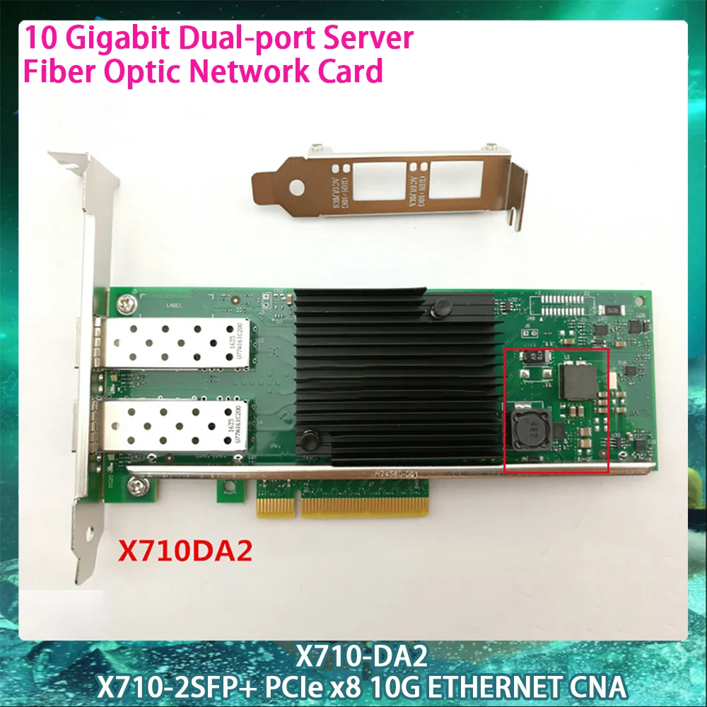 

X710-DA2 X710-2SFP+ PCIe x8 10G ETHERNET CNA 10 Gigabit Dual-port Server Fiber Optic Network Card NIC For Inter