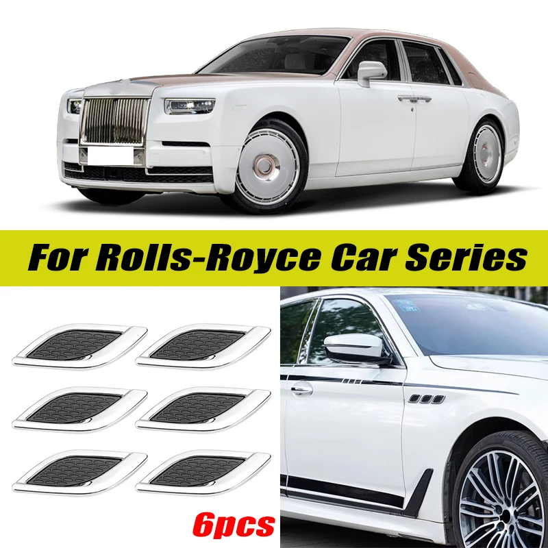 6Pcs Chrome / Black 3D Car Side Fender Air Vent Hood Scoop Outlet Cover Decorative Trim For Rolls-Royce Car Series