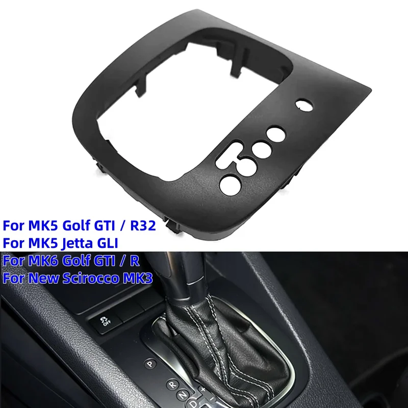 Car Interior Matte Black Gear Shift Base Frame for MK5 MK6 Golf GTI / R32 / R Jetta GLI New Scirocco MK3 16D713203A