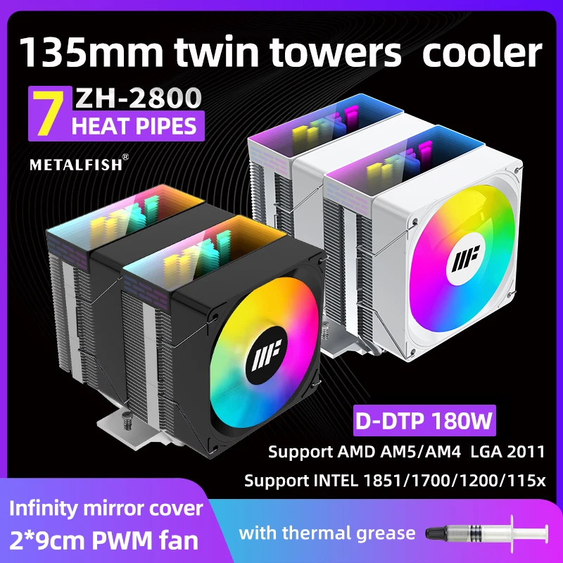

Metalfish ZH-2800 CPU Air Cooler 7 Heat Pipe 135mm height Twin Tower Dual Fan Supports 1851/1700/1200/115X/AM5/AM4/2011/X79/X99