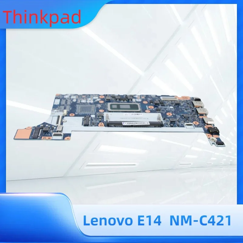 Материнская плата StoneTaskin 5B20S72281 для ноутбука Lenovo Thinkpad E14 E15, материнская плата FE4A0/FE5A0 NM-C421 I5-10210U SRGKW UMA DDR4, материнская плата MB