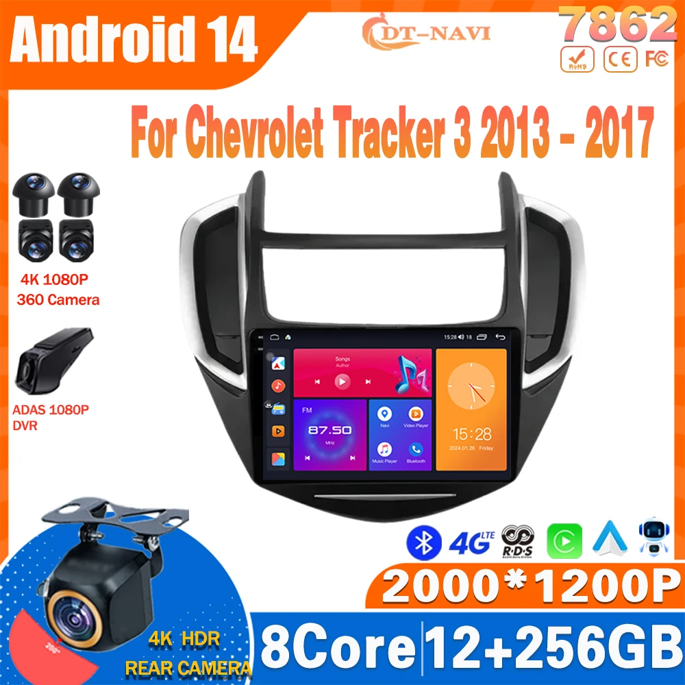 Android 14 Radio For Chevrolet Tracker 3 2013 - 2017 Multimidia Video Player Navigation GPS Carplay Stereo NO 2Din DVD 4G WIFI