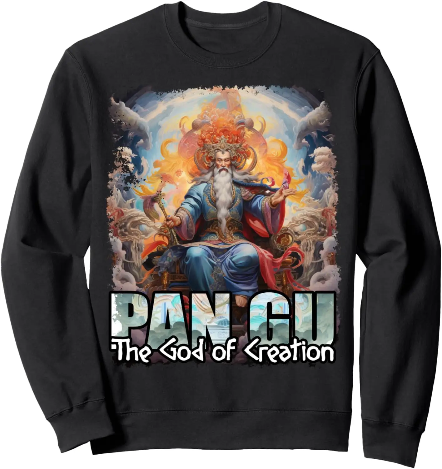 Chinese Mythology Pan Gu The God of Creation Sweatshirt