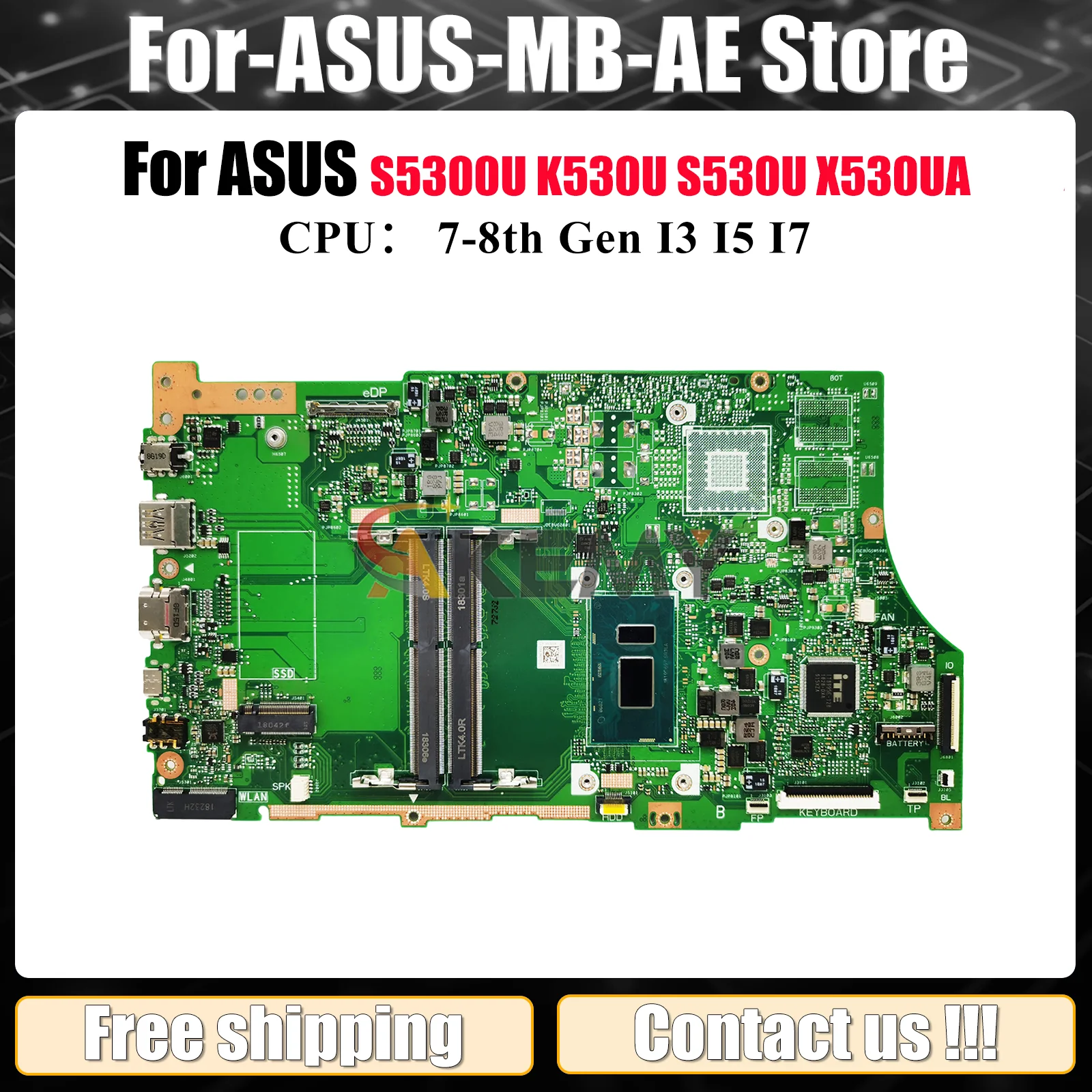 

X530UA Материнская плата для ноутбука ASUS VivoBook S530U K530U X530UN X530UA S5300U X530U Материнская плата с процессором I3 I5 I7 100% tests OK stk