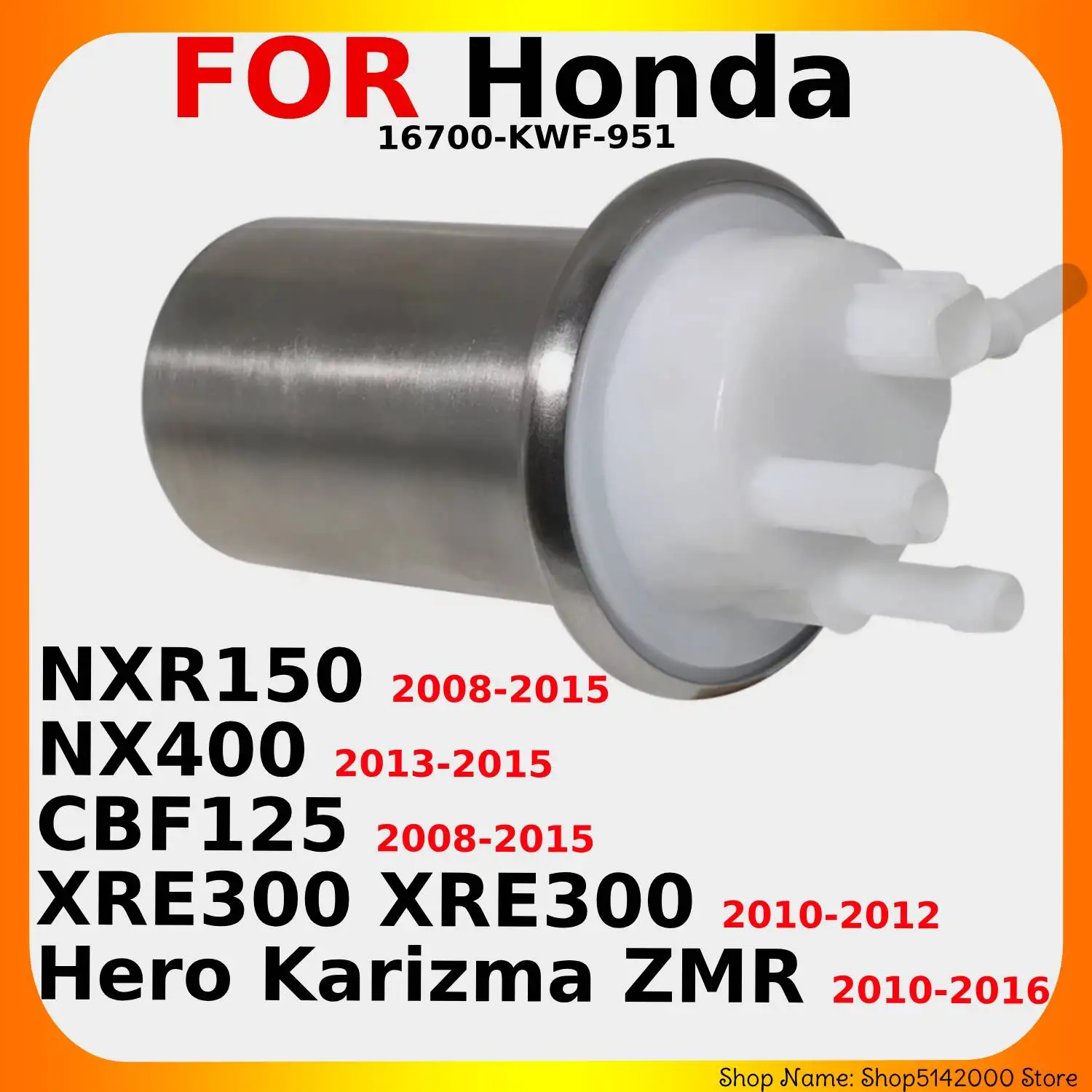 Motorcycle Fuel Pump For Honda NXR150 / XRE300 XRE300 / CBF125 / NX400 / Hero Karizma ZMR OEM: 16700-KWF-951