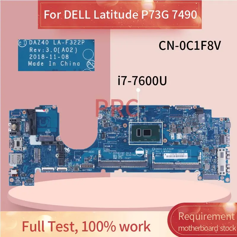 P73G 7490 Laptop Motherboard For DELL Latitude i7-7600U 0C1F8V DAZ40 LA-F322P Notebook Mainboard SR33Z DDR4 Tested 100%