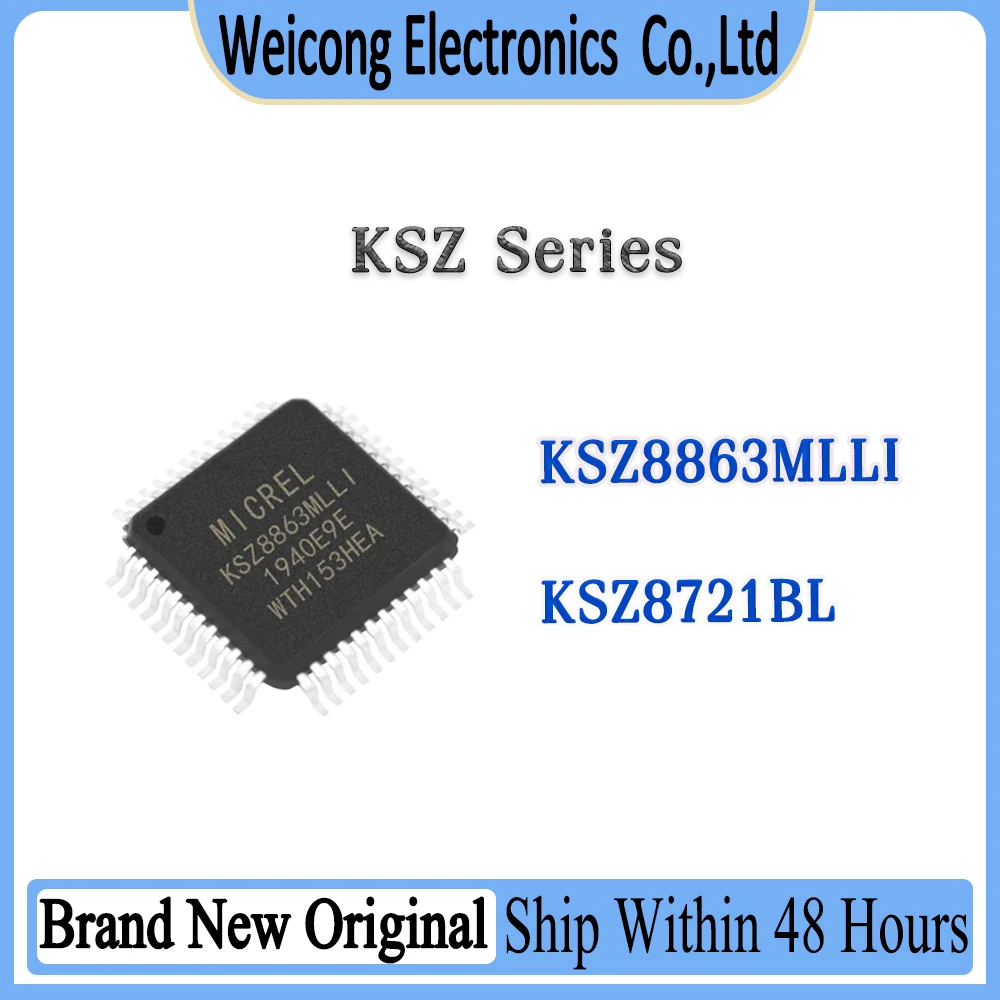 New Original KSZ8863MLLI KSZ8721BL 8721BL 8863MLLI KSZ8863 KSZ8721 KSZ IC Chip LQFP-48