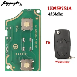 jingyuqin Remote Car Key circuit board 1J0959753A  433Mhz For VW Volkswagen Passat Golf MK4 2 Buttons 1J0 959 753 A Fob PCB