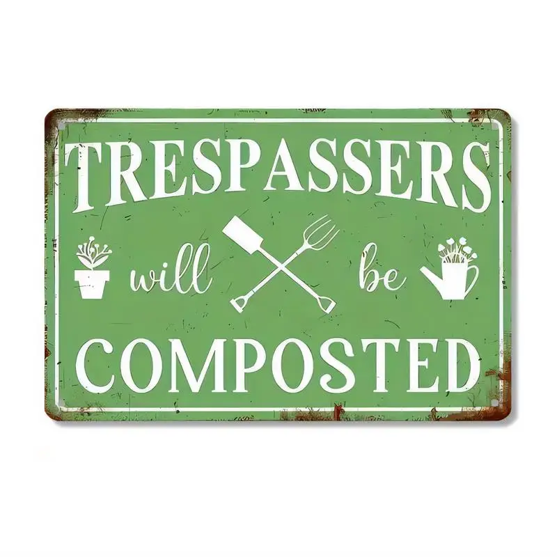 Vintage Green Trespassers Will Be Composted Metal Sign - Retro Rustic Wall Art with Gardening Tools, Plant & Watering Can, for G