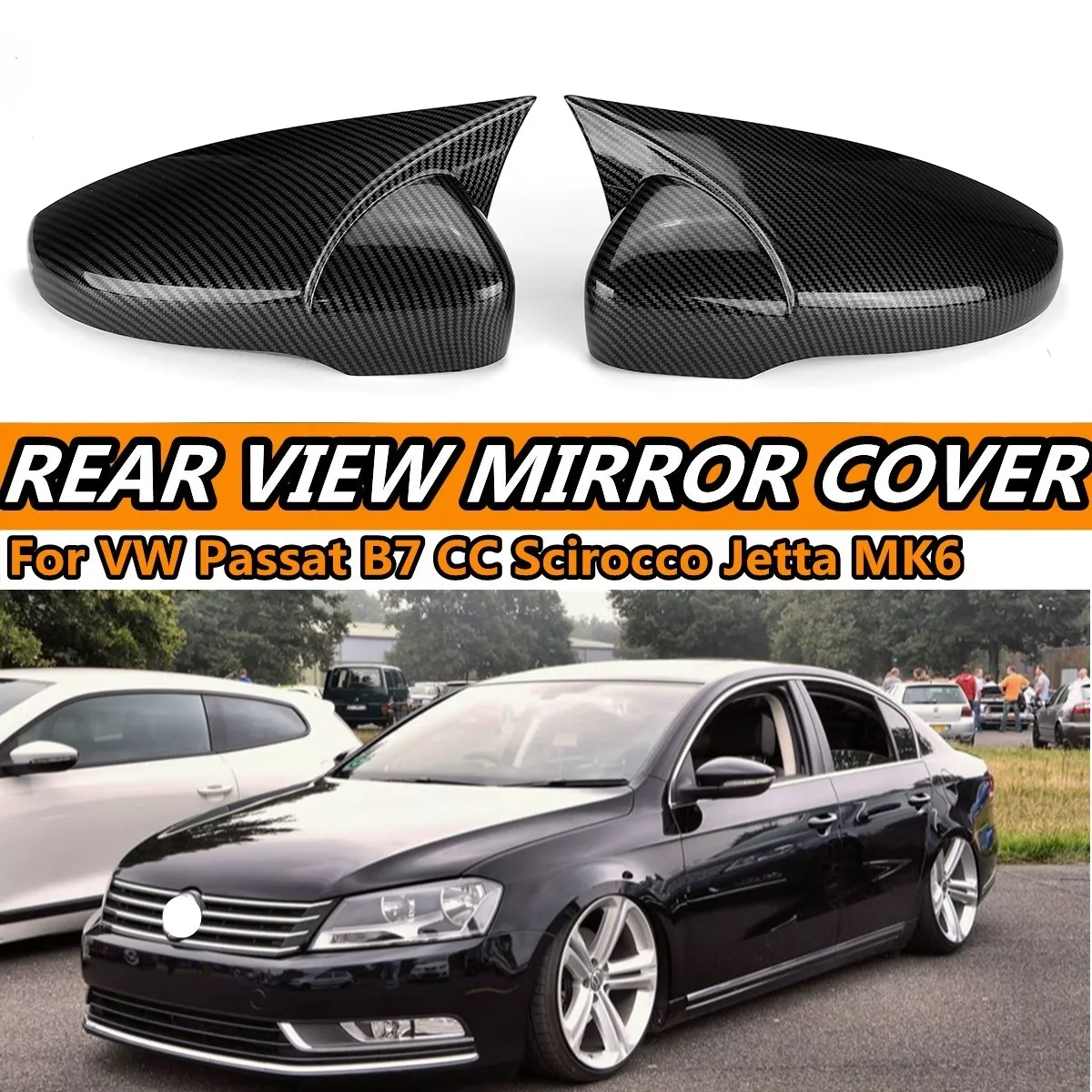 

Pair Car Side Wing Mirror Cover Caps For VW JETTA MK6 Volkswagen Passat B7 Scirocco Beetle CC Eos Add on Rearview Mirror Cover