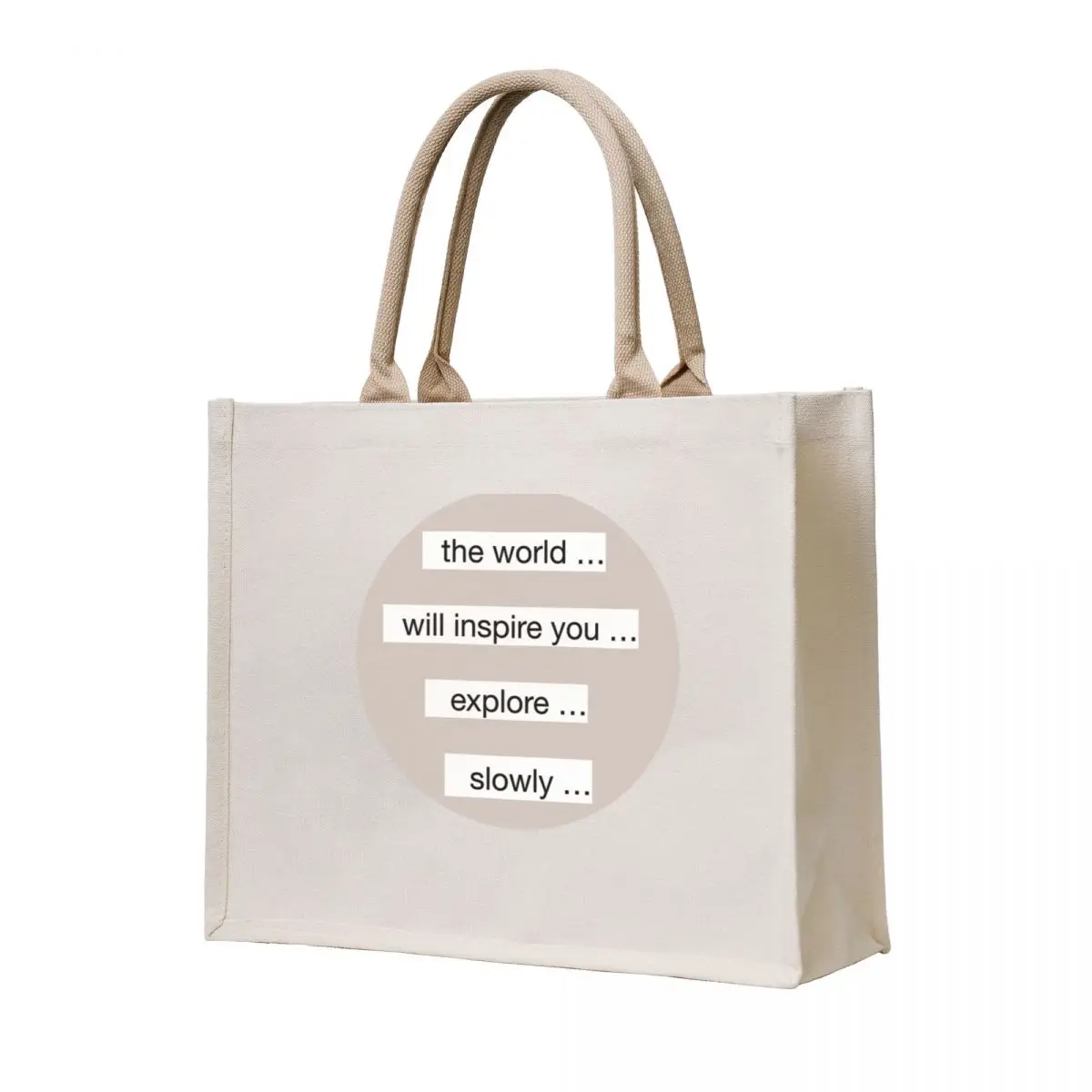 

The world will inspire you Tote Bag bag for beach Women bags Fabric bag shopper bags for women