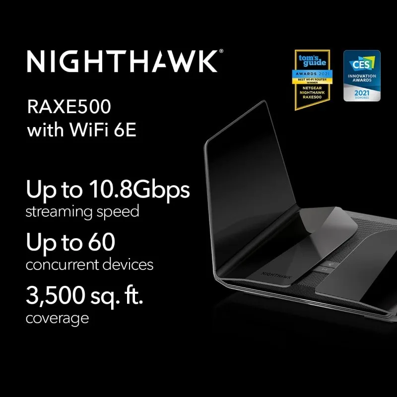 Nighthawk 12-Stream WiFi 6E Router (RAXE500) | AXE11000 Tri-Band Wireless Speed (Up to 10.8Gbps) |New 6GHz Band | Coverage