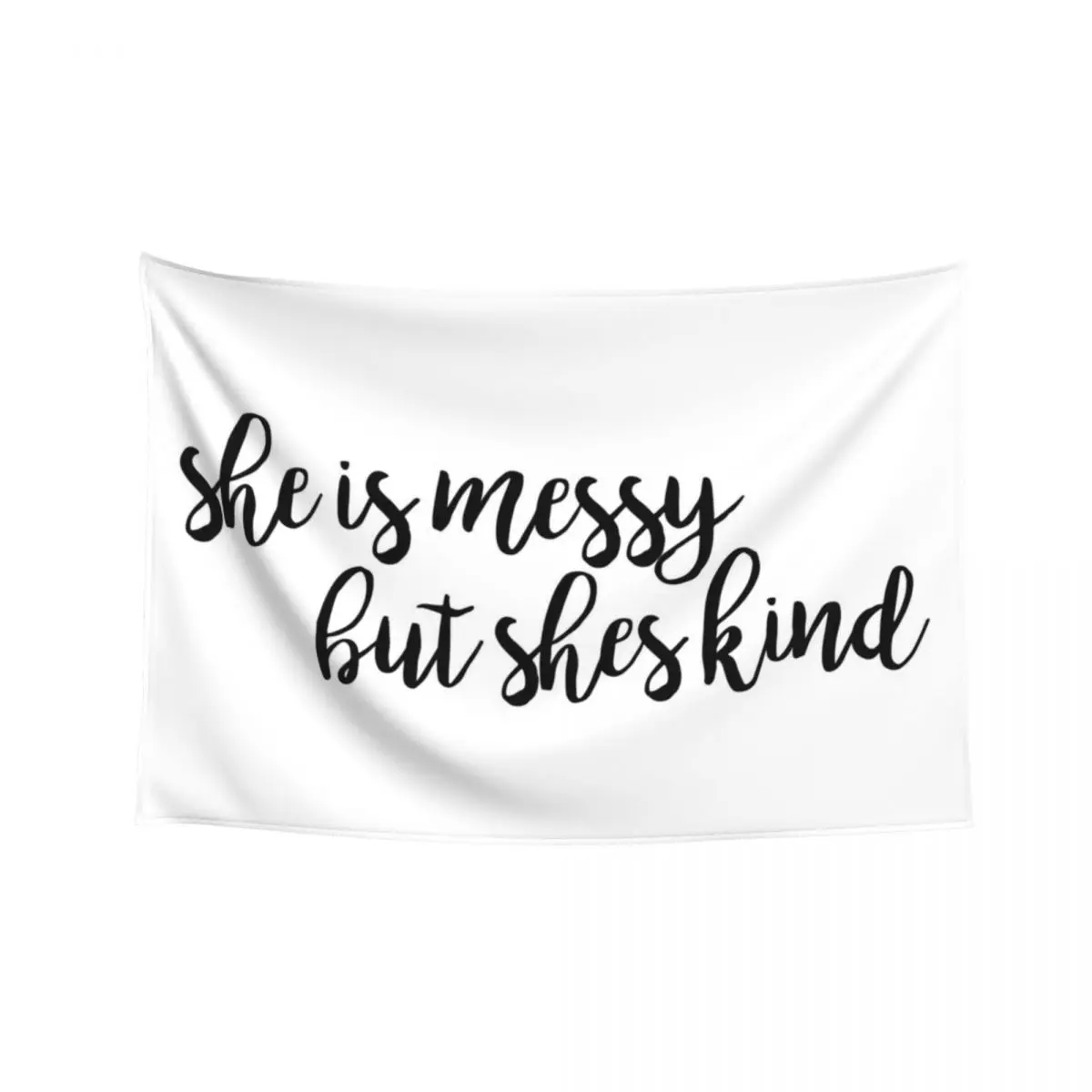 

She's messy but she's kind - Waitress Tapestry Aesthetic Decoration Carpet Wall Cute Room Things Tapestry