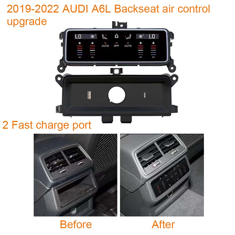 Backseat Air Conditioner Control Upgrade For Audi A6L 2019-2023 ,With USB Cellphone Charge Port,Low Config Upgrade to High Conf