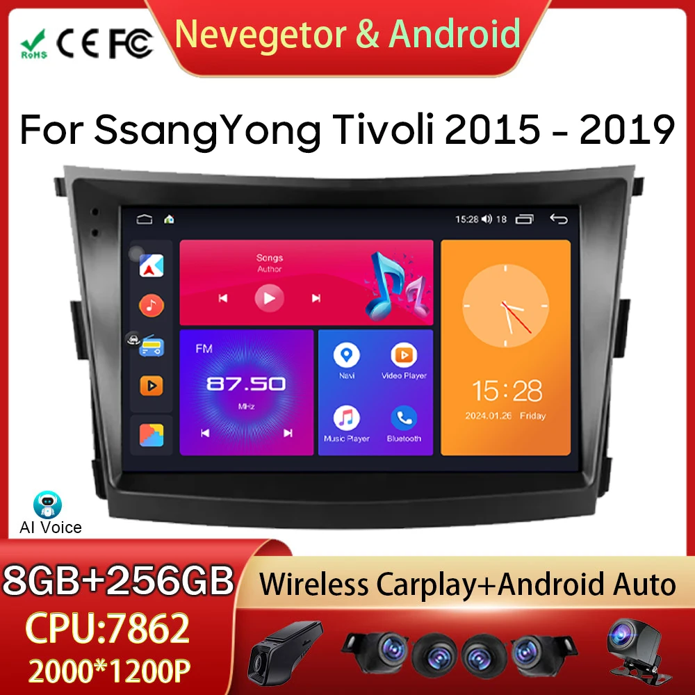 For SsangYong Tivoli 2015 - 2019 Car Radio Android Auto GPS Navigation Head Unit Multimedia Video Player Stereo BT No 2din DVD