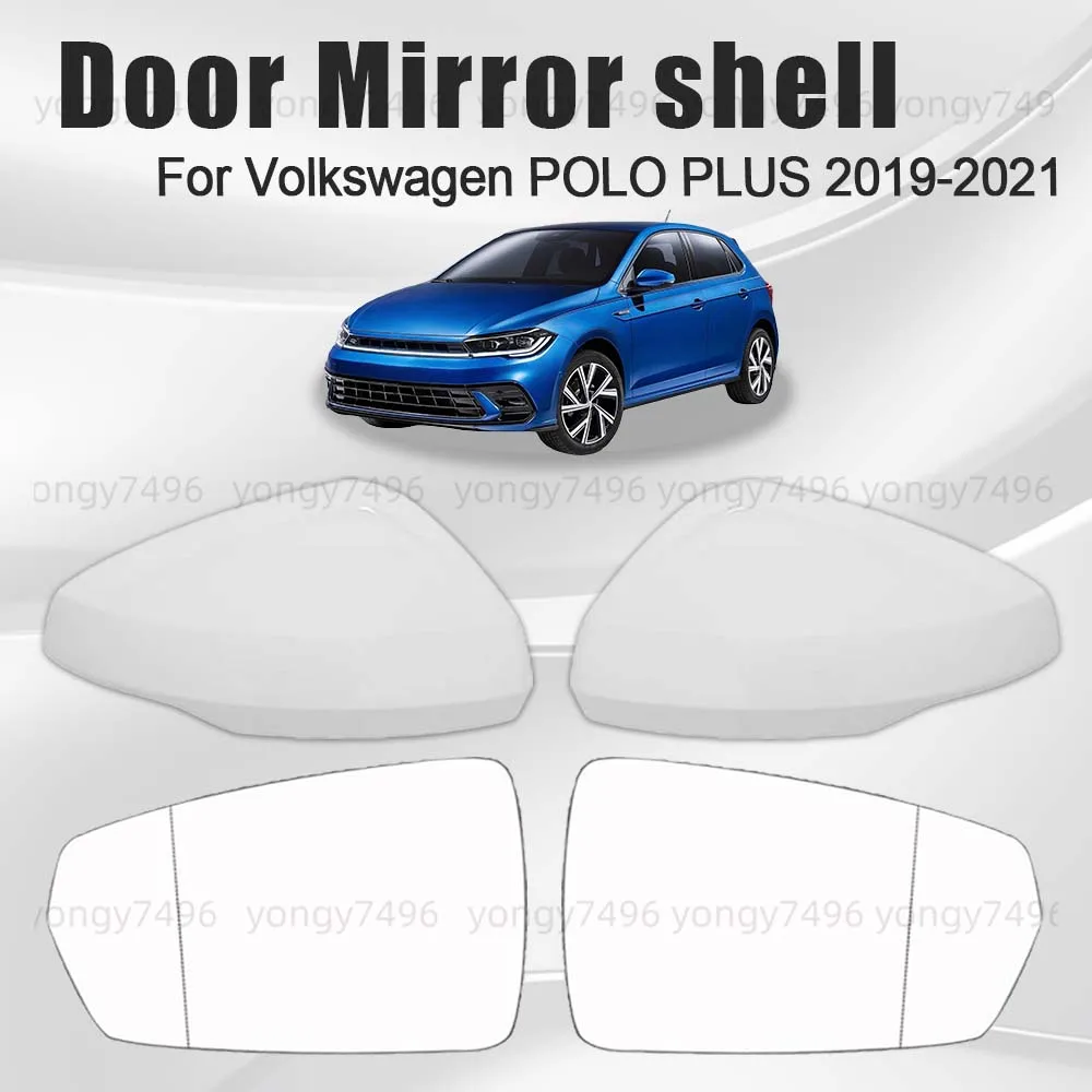 

Protective Cover Door Mirror Shell For Volkswagen POLO PLUS 2019 2020 2021 Cars Accessories Replace White Lens Decoration
