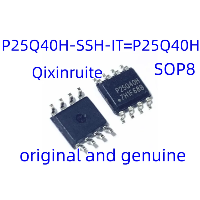 Qixinruite  Brand new original P25Q40H-SSH-IT=P25Q40H P25D40H-SSH-IT=P25D40H P25D21H-SSH-IT=P25D21H SOP-8 storage