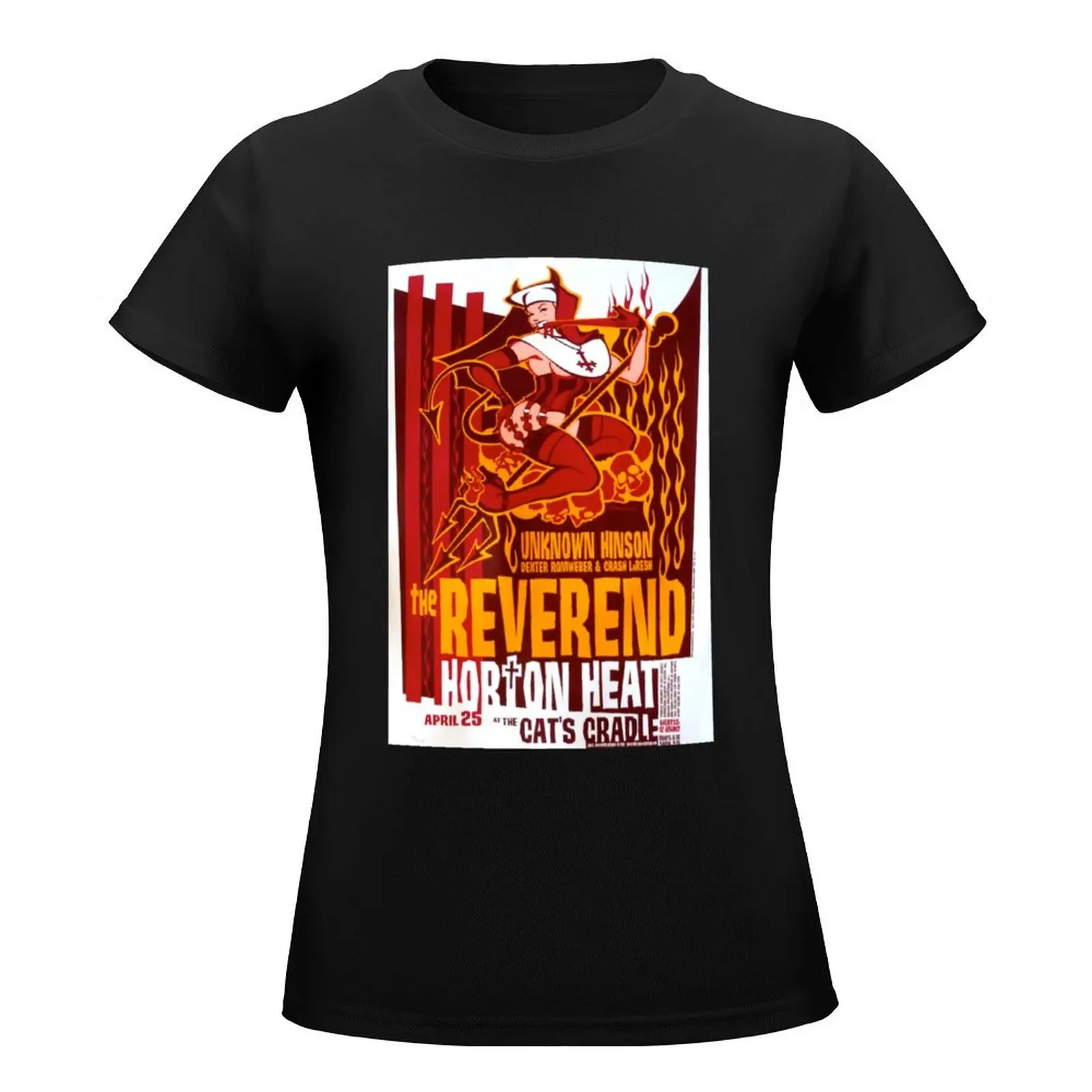 Reverend Horton Heat T-Shirt lady clothes funnys customs T-shirt Women