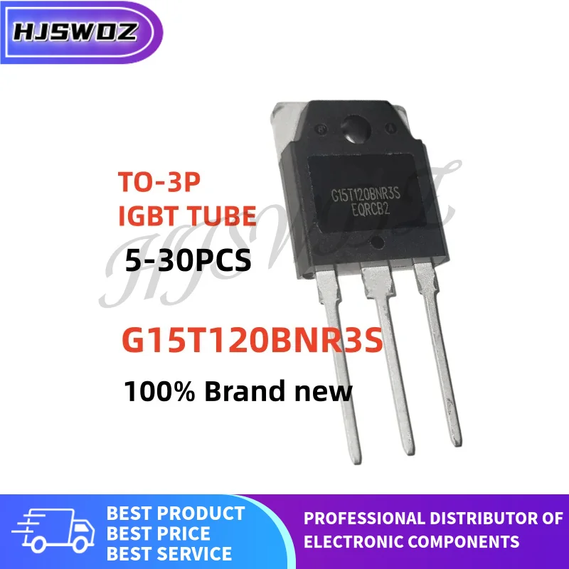 5PCS-30PCS G15T120BNR3S CRG15T120BNR3S TO-3P IGBT tube for Induction cooker