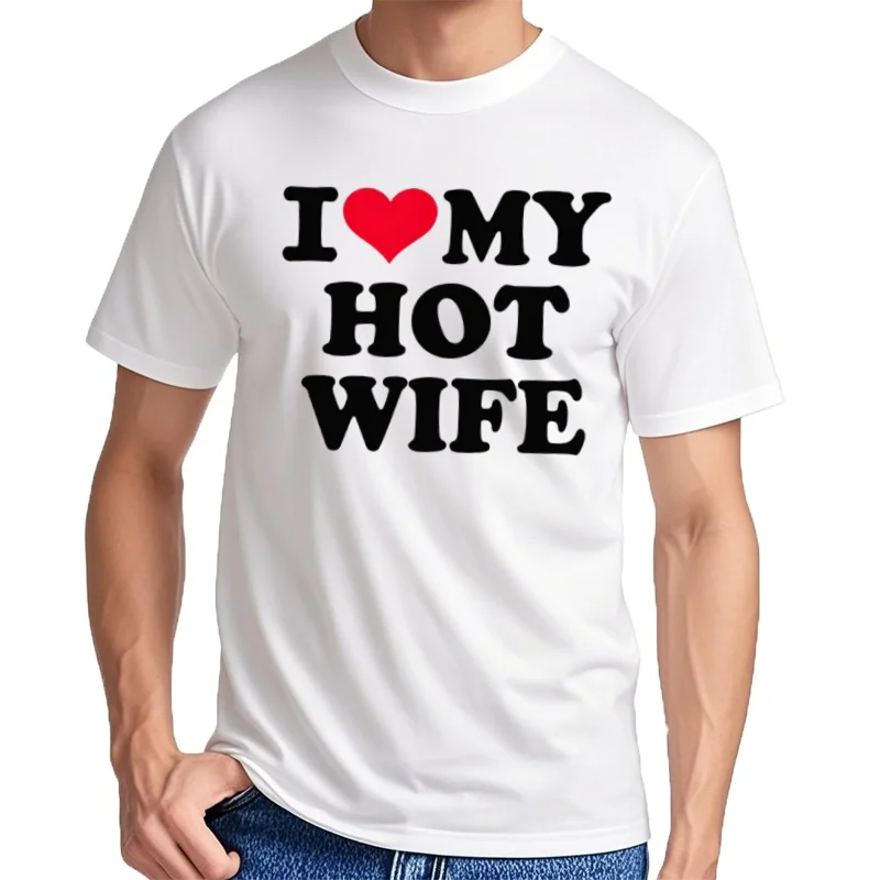 T-shirt graphique drôle à manches courtes pour hommes, j'aime ma femme, Streetwear tendance de mode, Économie Haraju