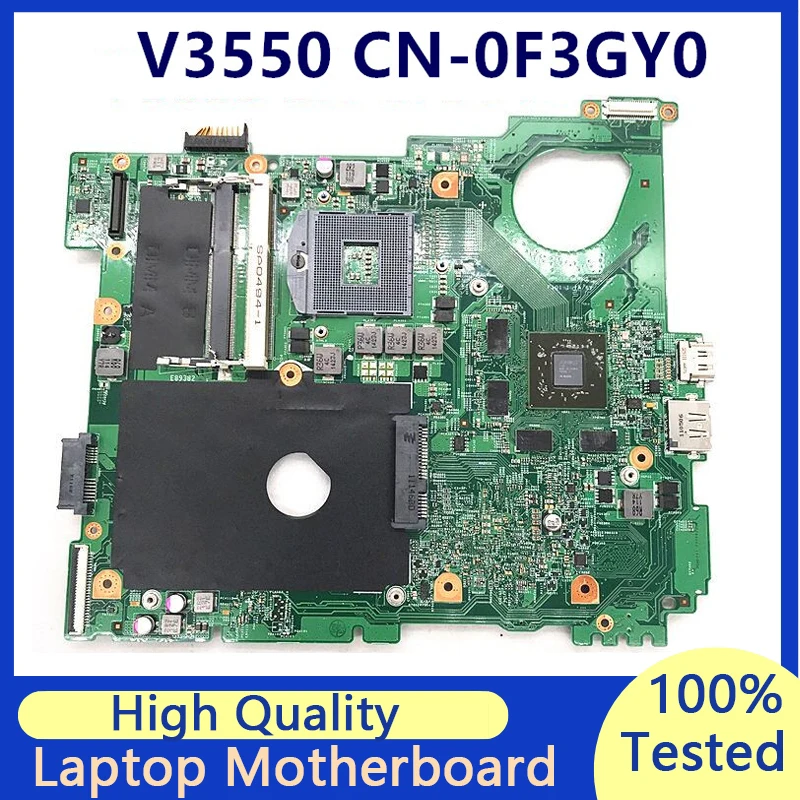 CN-0F3GY0 0 F3GY0 F3GY0 scheda madre per DELL 3550 V3550 216-0810005 scheda madre per Laptop HM67 100% completamente testata funzionante bene