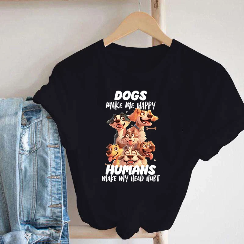 Dogs Make Me Happy Humans Printing T Shirt Unisex Casual Tops Harajuku Short Sleeve