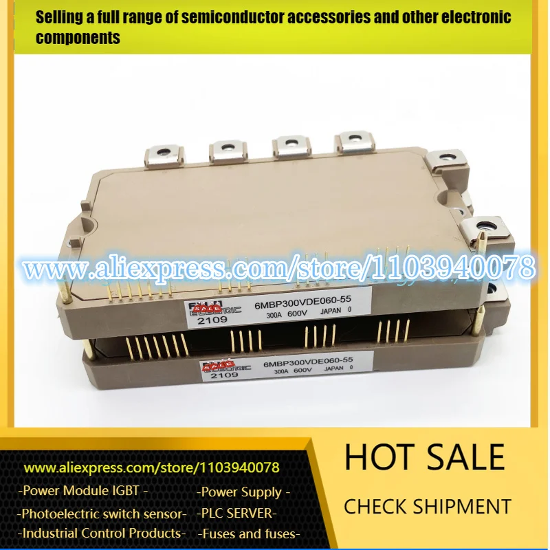 

6MBP200VDN060-55 6MBP100VDA060-55 6MBP300VDE060-55 IGBT